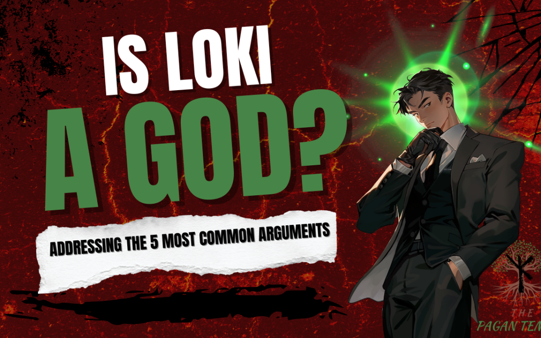 Is Loki Actually a God? Addressing the 5 Most Common Arguments