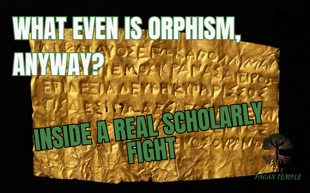 What Even Is Orphism, Anyway? Inside a Real Scholarly Fight