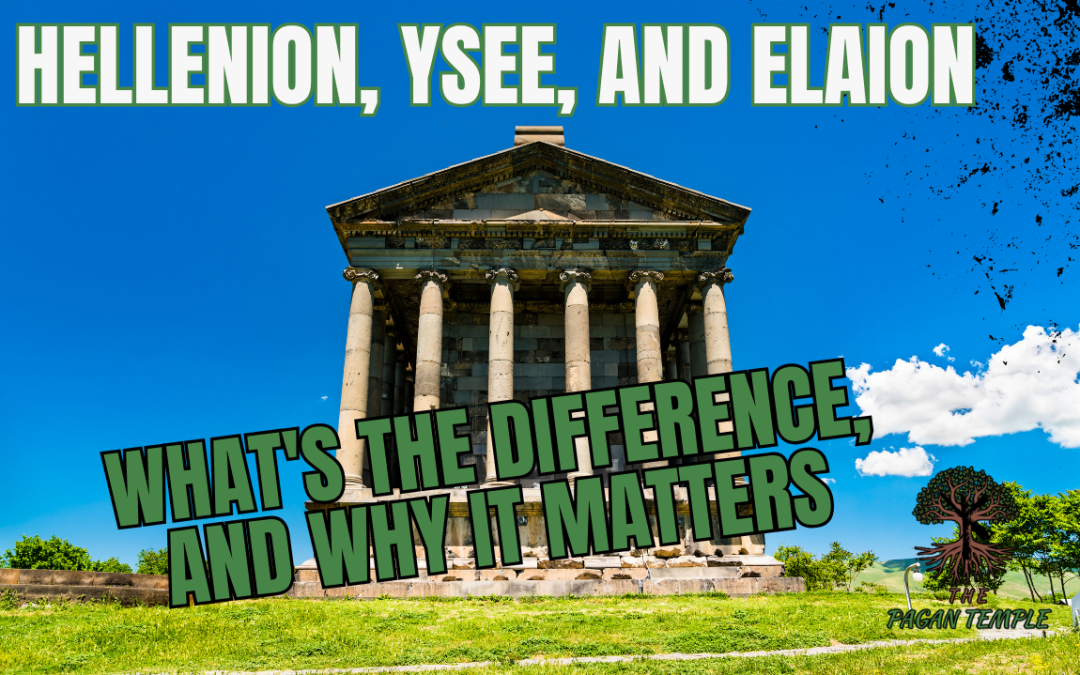 Hellenion, YSEE, and Elaion: What’s the Difference, and Why It Matters